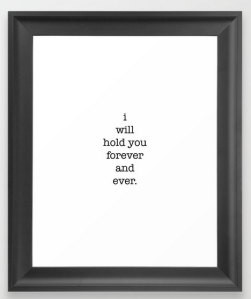 forever and ever FRAMED ART PRINT copy