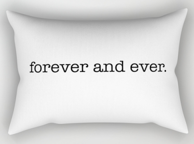 forever and ever RECT PILLOW copy