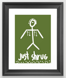 justshrugFramedprint copy