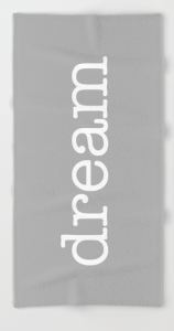 dream BEACH TOWEL copy