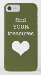 find your treasures IPHONE CASE copy