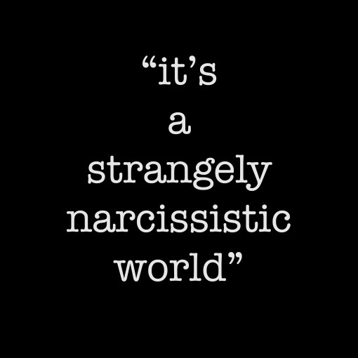 narcissistic world copy